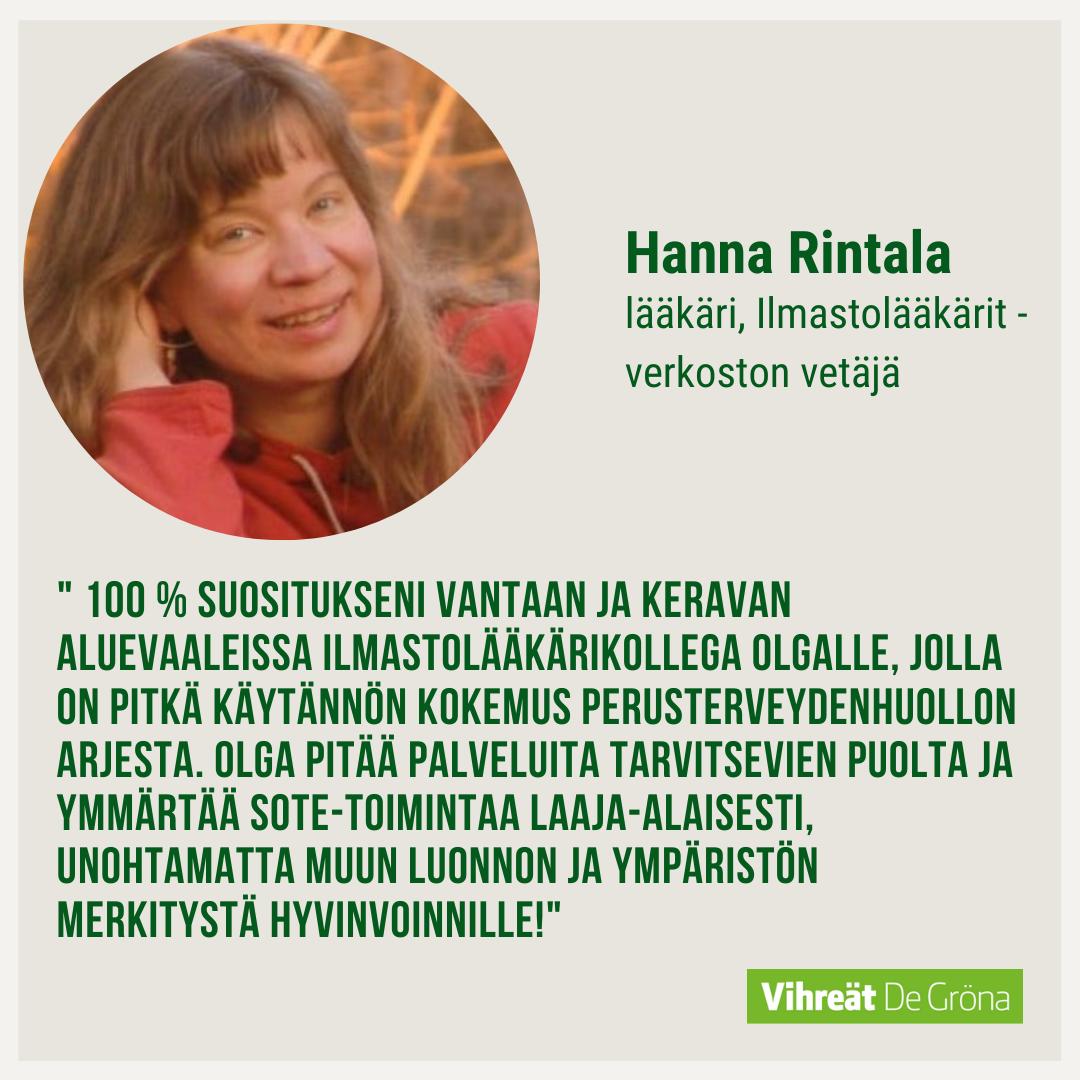 Ilmastolääkäri Hanna Rintala suosittelee Olgaa aluevaltuustoon