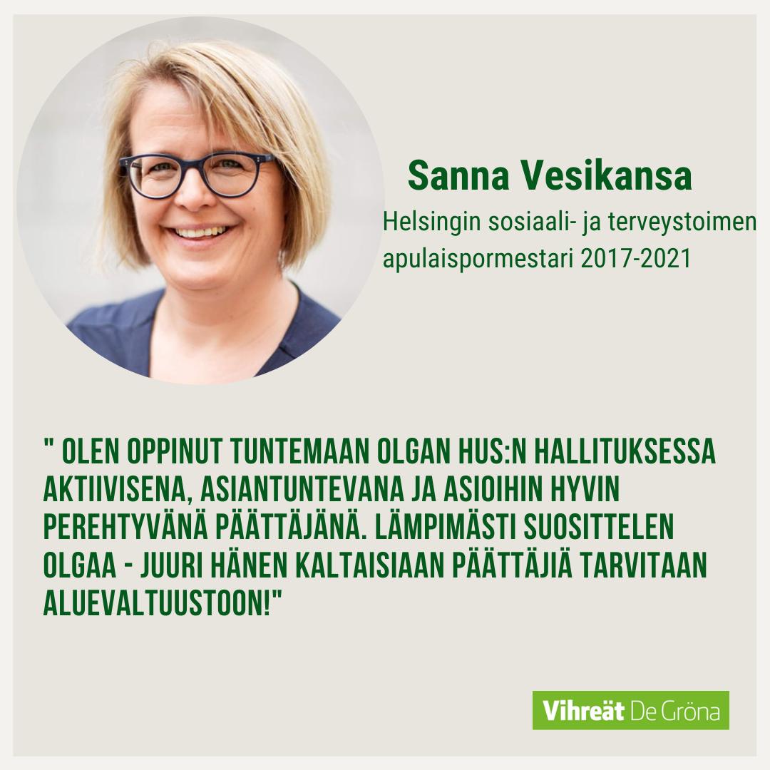 Hki entinen apulaispormestari Sanna Vesikansa suosittelee Olgaa aluevaltuustoon